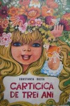 Carticica de trei ani - Constanta Buzea